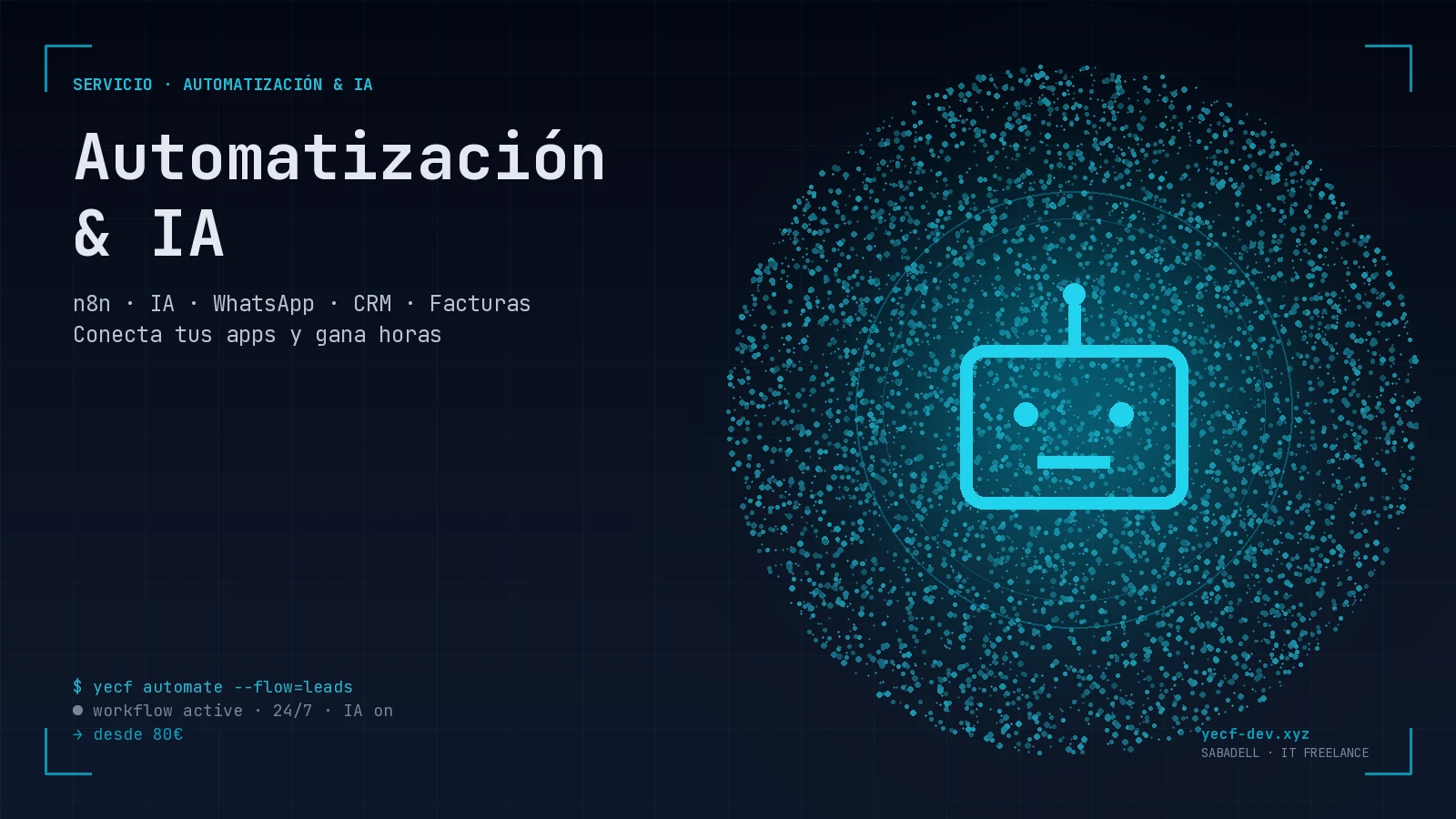 Servicio Automatización & IA — yecf-dev